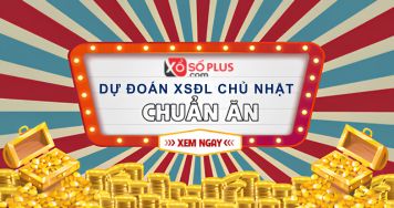 Dự đoán XSDL 19/7/2026 - Dự đoán KQ xổ số Đà Lạt chủ nhật