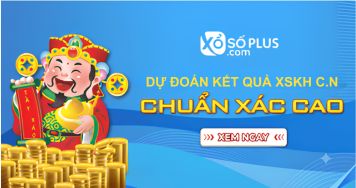 Dự đoán XSKH 19/7/2026 - Dự đoán KQ xổ số Khánh Hòa chủ nhật