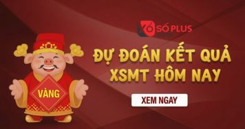 Dự đoán XSMT 21/7 - Dự đoán xổ số Miền Trung thứ 3 ngày 21/7/2026