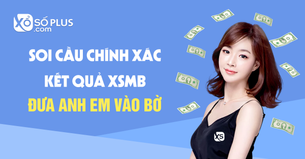 Dự đoán XSMB Win2888 - Dự đoán kết quả XSMB chính xác nhất